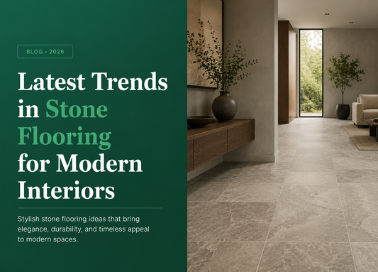 Latest Trends in Stone Flooring for Modern Interiors